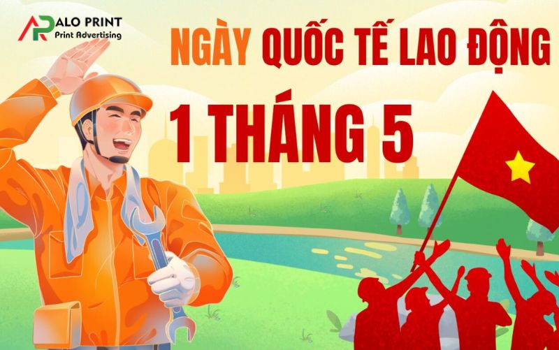 Tháng 5 – Quốc tế Lao động Tháng 5 – Quốc tế Lao động